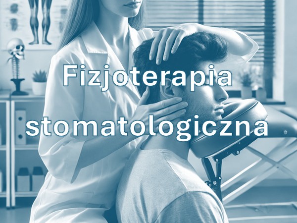 Fizjoterapia stomatologiczna