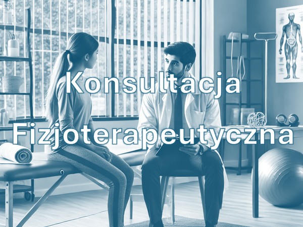 Konsultacja Fizjoterapeutyczna